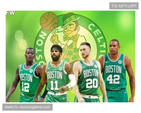 凯尔特人队补强阵容，欲重登顶峰，凯尔特人队员